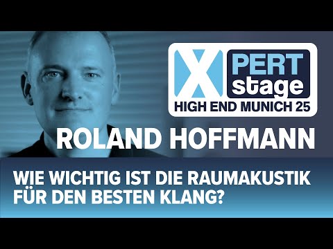 HIGH END Expertenrunde. „Wie wichtig ist die Raumakustik für den besten Klang?