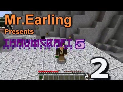 Thaumcraft 5 #2 The Crucible Fire