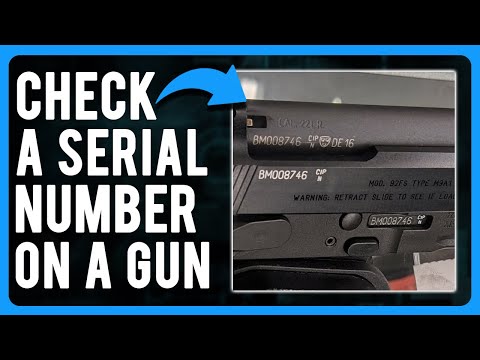 How to Check a Serial Number on a Gun (How to Check a Gun's History)