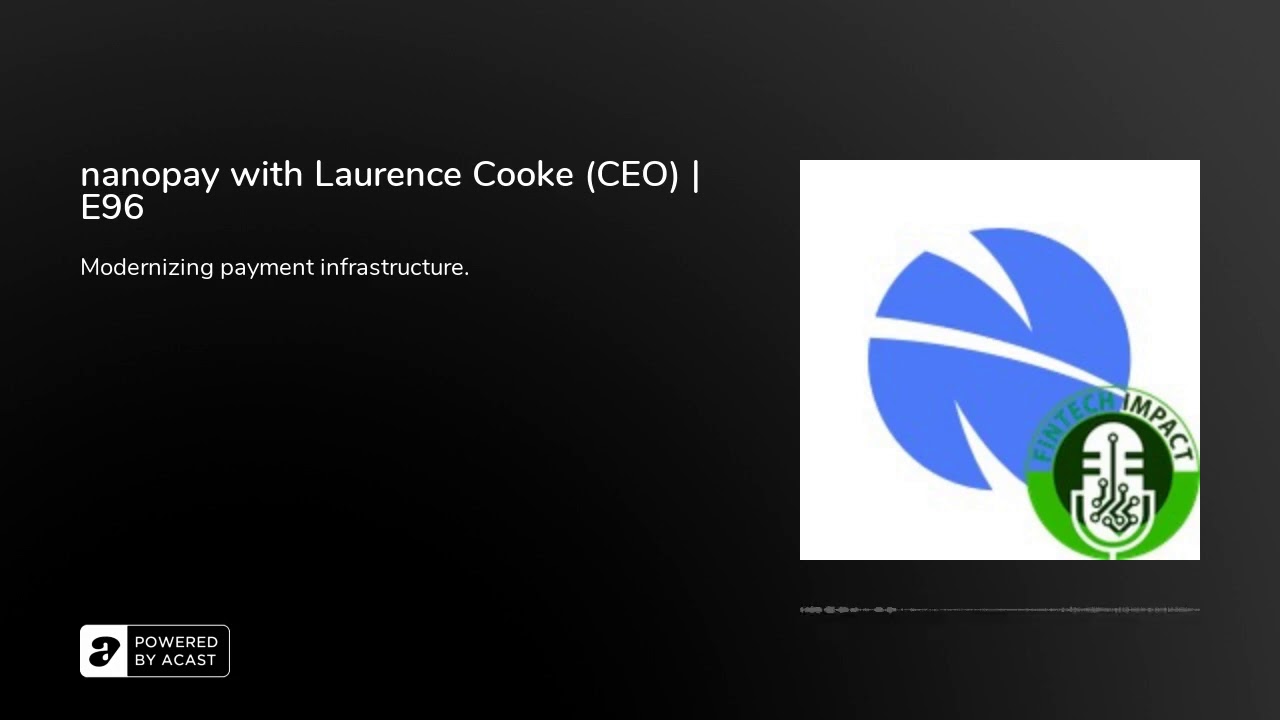 nanopay with Laurence Cooke (CEO) | E96 - YouTube