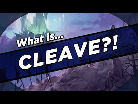 What IS Cleave?!