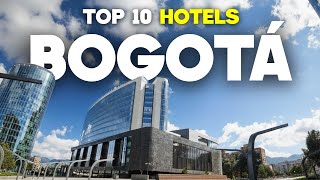 Top 5 Best Hotels in Bogotá, Colombia