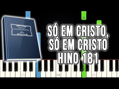 Hino 181 CCB - Só Em Cristo, Só Em Cristo | VERSÃO FÁCIL | Piano e Teclado Tutorial