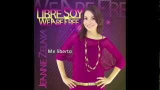Jeannie Zelaya - Libre Soy - (Letras)