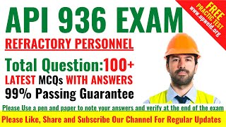 Top 100 Latest API 936 Exam - Refractory Personnel Question with Answers