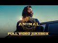 ANIMAL (Telugu Video Jukebox): Ranbir Kapoor | Rashmika, Anil K, Bobby D | Sandeep Vanga | Bhushan K