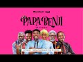 #PapaBenji Season 2: EPISODE 7 (Nebuchadnezzar Fire Network)