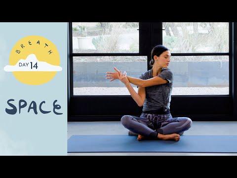 Day 14 - Space |  BREATH - A 30 Day Yoga Journey