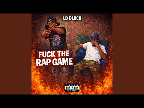 FUCK THE RAP GAME