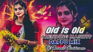 Old Is Gold Mashup Dappu 3marr Remix Dj Naveen Buddharam #folk #janapada #dj #telugu #remix #shorts 