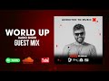 DJ Burlak - World Up Radio Show 305