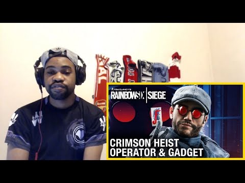 Rainbow Six Siege: Crimson Heist Operator Gameplay Gadget and Starter Tips REACTION
