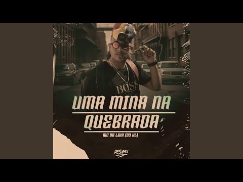 Uma Mina na Quebrada