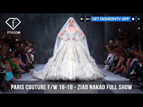 Ziad Nakad Full Show Paris Haute Couture Fall/Winter 2018-19 | FashionTV | FTV