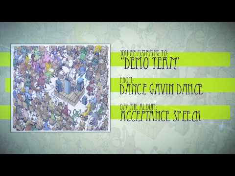 Dance Gavin Dance - Demo Team