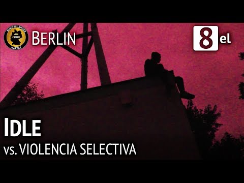idle [BER] vs. Violencia Selectiva [RLP] | BLB 8el RR