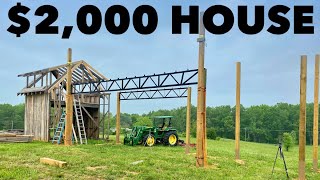 $2,000 HOUSE - Raising 1000 POUND Beam ALONE! - Ep. 9