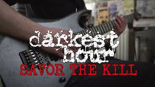 Darkest Hour - Savor The Kill (Guitar Cover)