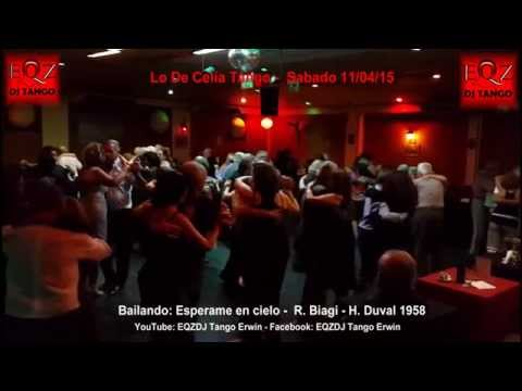 Bailando en Lo De Celia Tango - Esperame en el cielo - R. Biagi - H. Duval 1958