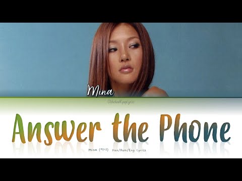 Mina (미나) Answer the Phone (전화받어) - Han/Rom/Eng Lyrics (가사) [2002]