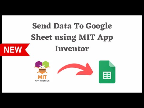 Come inviare dati a un foglio Google con l'app inventor del MIT [Easy Way]