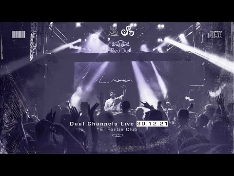 Dual Channels Live  @ El Fortin Club | Porto Belo 30.12.21
