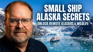 Small Ship Alaska Cruises Unlock Remote Glaciers & Wildlife Up Close