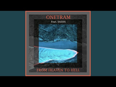 From Heaven to Hell (Radio Edit) (feat. Sasha)