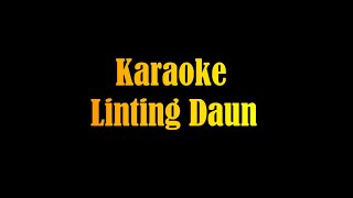 Download lagu Karaoke Linting Daun mp3