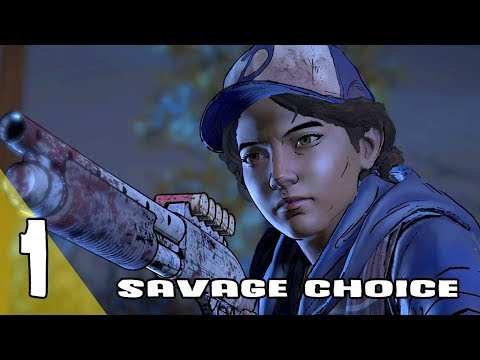The Walking Dead  The Final Season Episode 1 Savage Clem Choice Gameplay Walkthrough Part 1