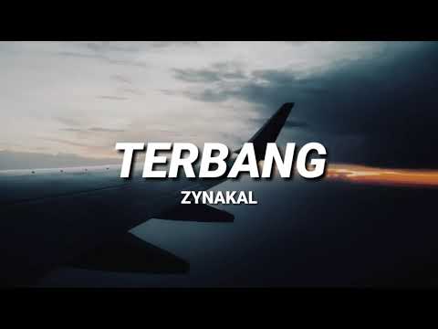 Zynakal - Terbang (LIRIK)