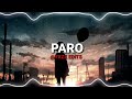 Nej - PARO ( YXZZ Audio Edit )