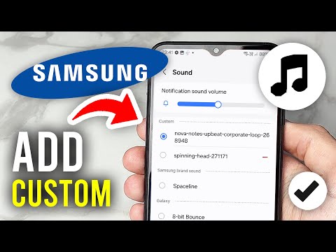 How To Add Custom Notification Sound On Samsung Phone - Full Guide