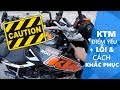 Biker Lầy - Motovlog #13: KTM Duke - RC: Điểm yếu, lỗi và kinh nghiệm chăm sóc xe.