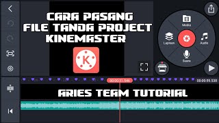 Download lagu CARA PASANG FILE TANDA PROJECT KINEMASTER - ARIES TEAM TUTORIAL mp3