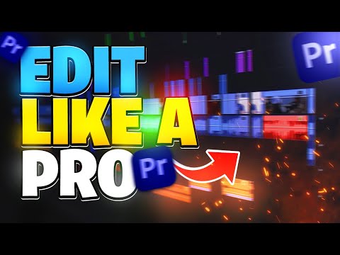 How To Edit Like A PRO!