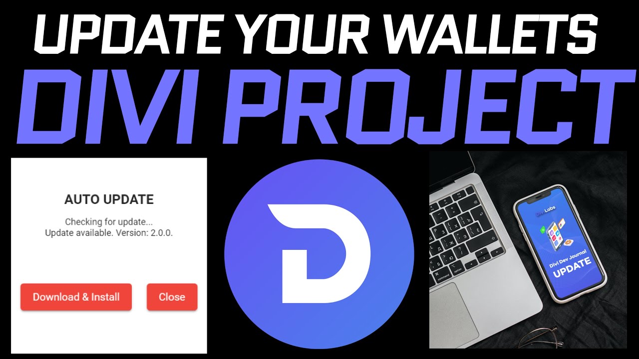 Divi Project: Update Your Mobile and Desktop Wallets