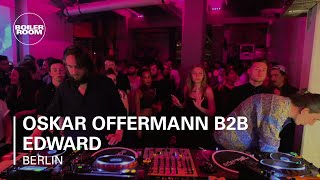 Oskar Offermann B2B Edward Boiler Room Berlin DJ Set
