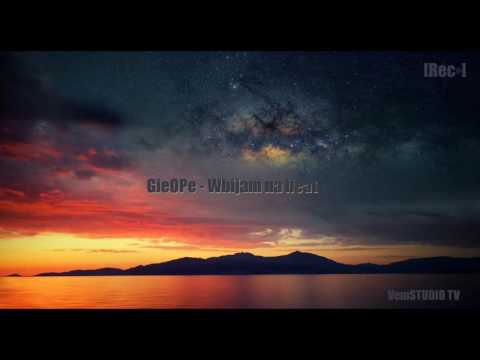 GieOpe - Wbijam na Beat
