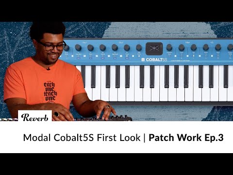 Modal Electronics Cobalt5S 5-Voice Polysynth | Patch Work Ep. 3
