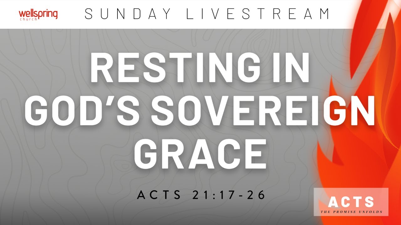 Resting in God's Sovereign Grace