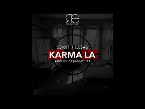 Siyout x Rodias - Karma La (Prod by @CashMoneyAp)