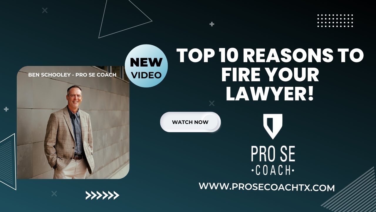 Top 10 Reasons to Fire Your Lawyer!