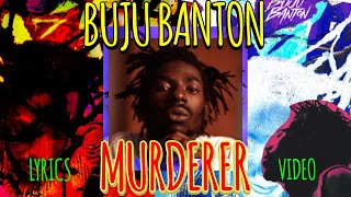 Buju Banton - Murderer -  Lyrics Video