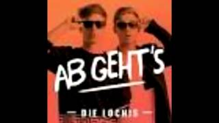 AB GEHT'S DieLochis ❤👍