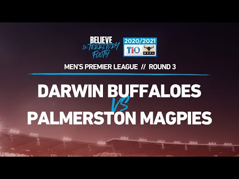 2020/21 TIO NTFL Men’s Premier League – Round 3: Darwin Buffaloes vs Palmerston Magpies