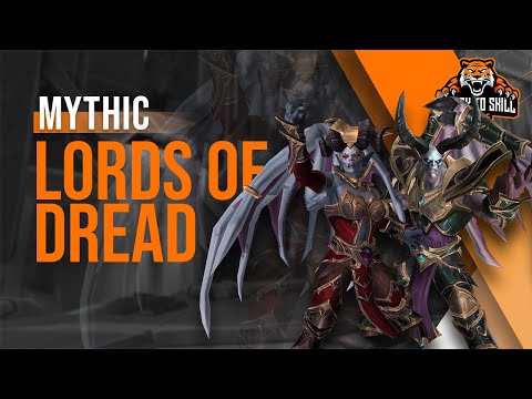 My Way To Skill vs Lords of Dread - Mythic Sepulcher of the First Ones