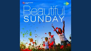 Beautiful Sunday - YouTube
