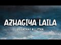 Azhagiya Laila Lyrics Ullathai Allitha Karthik Rambha