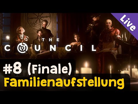 #8: Familienaufstellung (Finale) ✦ Let's Play The Council ✦ Livestreamaufzeichnung
